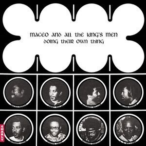 Maceo & All the King's Men - Doing Their Own Thing  LP LP